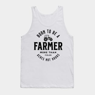Born to be a farmer Tank Top